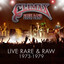 Live, Rare & Raw 1973 - 1979 cover