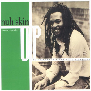 Nuh Skin Up Dub cover