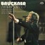 Bruckner: Symphony No. 7, Ouverture in G minor, 3 Pieces for Orchestra Albumcover