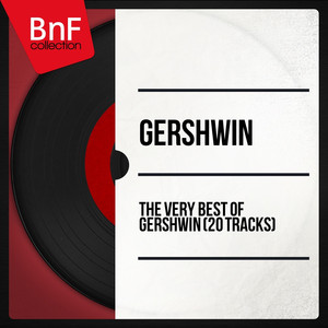The Very Best of Gershwin album