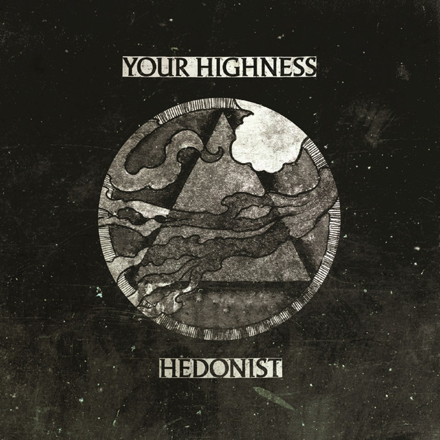 Your Highness / Hedonist cover