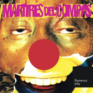Letra de SEVILLANAS BILLY de MARTIRES DEL COMPAS (Lyrics) :: Letras10.co