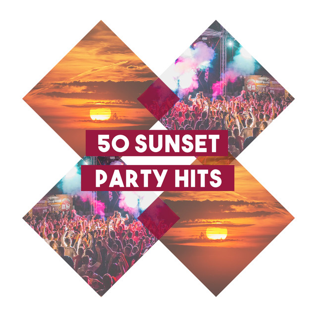50 Sunset Party Hits