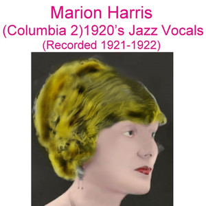Columbia 2 (1920's Jazz Vocals) [Recorded 1921-1922] album