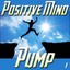 Positive Mind Pump, ,Vol. 1 Albumcover