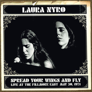 Spread Your Wings and Fly: Live at the Fillmore East May 30, 1971 album