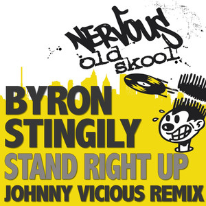 Stand Right Up - The Johnny Vicious Remix cover