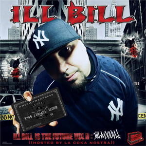 Ill Bill Is The Future Vol. 2 album