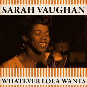 Whatever Lola Wants album