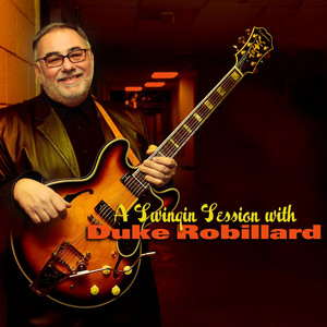 A Swingin Session with Duke Robillard album