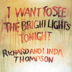 I Want To See The Bright Lights Tonight cover