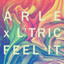 'Feel it (Future Kings Remix)' - ARLE x L'Tric