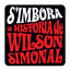 S'Imbora - A História De Wilson Simonal cover