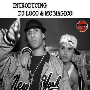DJ Loco & MC Magico