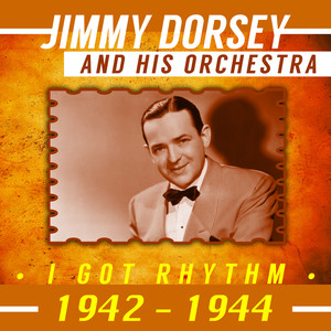 I Got Rhythm (1942-1944) cover