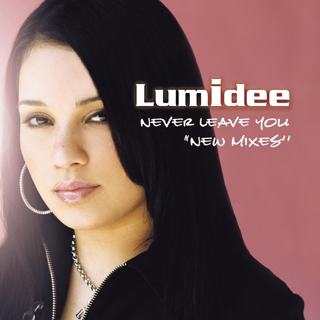 Lumidee Never Leave You Uh Oooh Uh Oooh