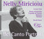 Nelly Miricioiu: Bel Canto Portrait Albumcover