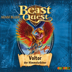 Voltor, der Himmelsrächer - Beast Quest 26