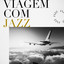 Viagem com Jazz cover