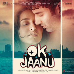 OK Jaanu (Original Motion Picture Soundtrack) album