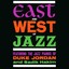 East And West Of Jazz Albumcover