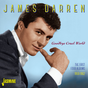Goodbye Cruel World the First Four Albums, 1959 - 1962 album