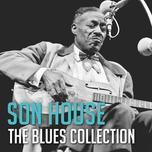 The Blues Collection: Son House album