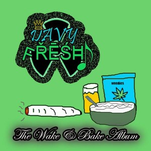 The Wake & Bake Album Albumcover