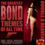 The Greatest Bond Themes of All Time Albumcover
