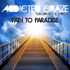 Addicted Craze Feat. The Circus