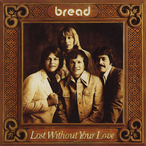Lost Without Your Love album