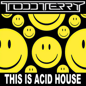 This Is Acid House album