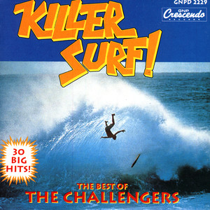 Killer Surf: The Best of the Challengers album