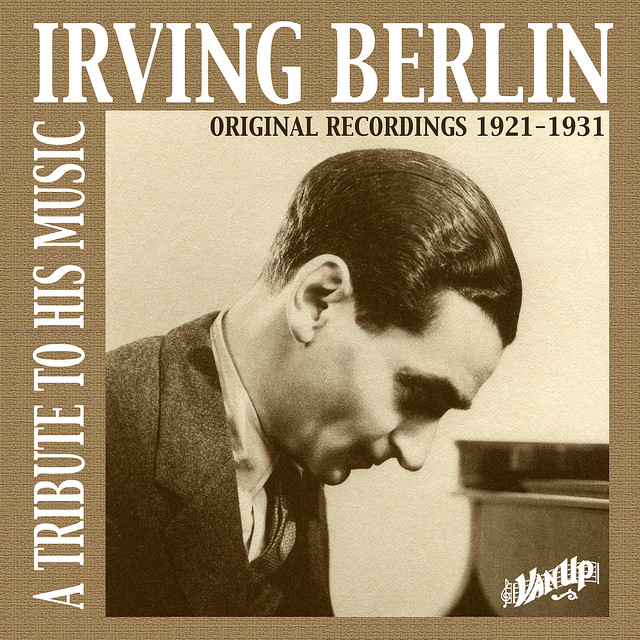 Irving Berlin: A Tribute to His Music (Original Recordings 1921