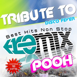 Tribute to Pooh Non Stop Dance Remix Albumcover