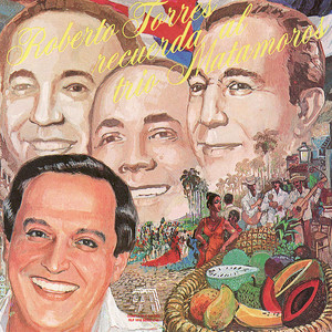 Recuerda al Trio Matamoros cover