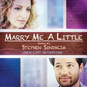 Marry Me A Little (New Cast Recording) cover