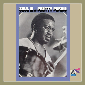Soul Is ... Pretty Purdie cover