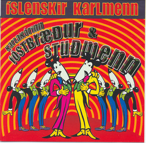 Karlak&oacute;rinn F&oacute;stbr&aelig;&eth;ur og Stu&eth;menn