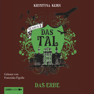 Das Tal - Season 2. Das Erbe Audiobook
