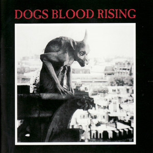 Dogs Blood Rising cover