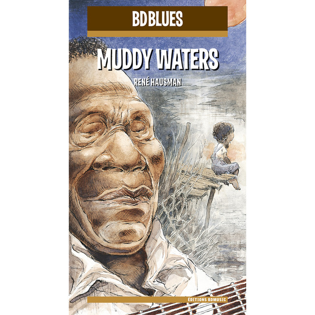 Bd Music Presents Muddy Waters cover