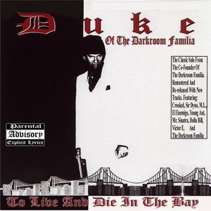 To Live and Die in the Bay album