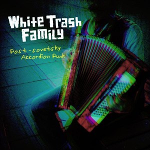 White Trash Family