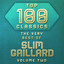 Top 100 Classics - The Very Best of Slim Gaillard Volume 2 Albumcover