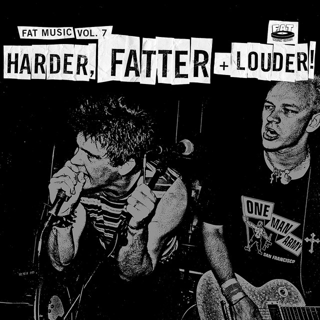 Fat Music, Vol. 7: Harder, Fatter & Louder cover