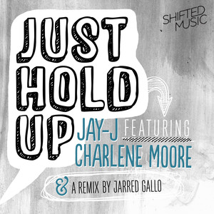 Just Hold Up cover