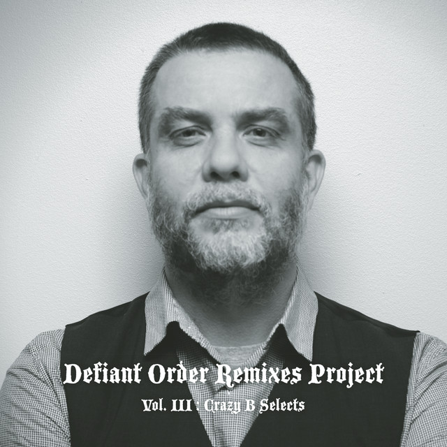 Crazy B Selects, Vol. Iii (the Remixes) cover