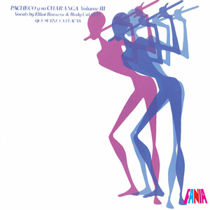 Pacheco y Su Charanga, Vol 3: Que Suene la Flauta album