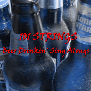 Beer Drinkin' Sing Alongs!! album